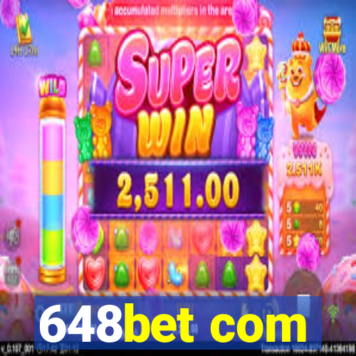 648bet com